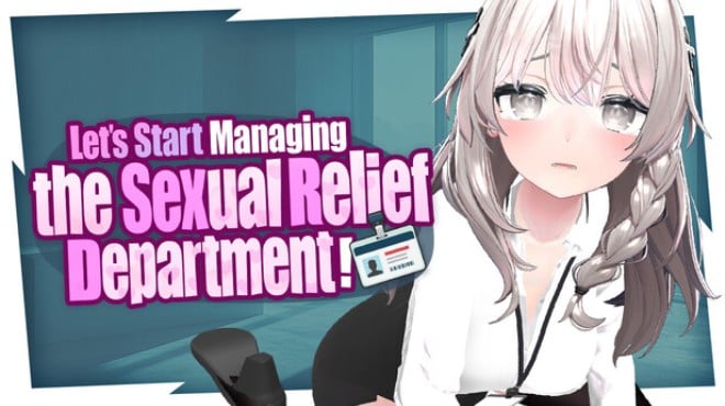 Let's Start Managing the Sexual Relief Department! Free Download