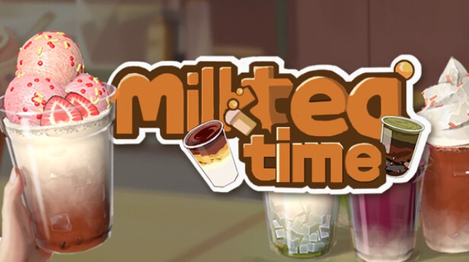 MilkTea Time Free Download MilkTea Time Free Download