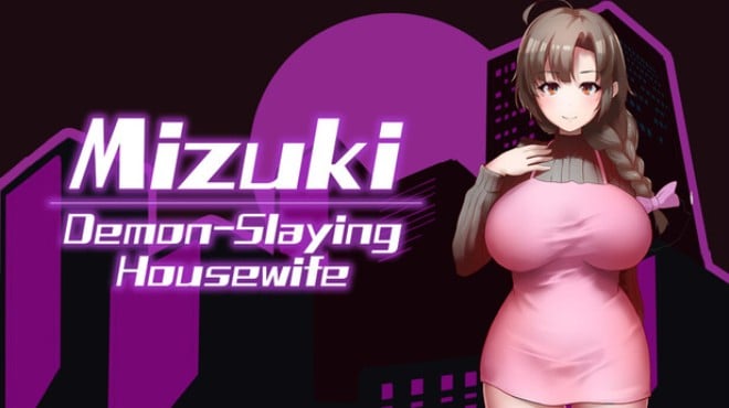 Mizuki: Demon-Slaying Housewife Free Download Mizuki: Demon-Slaying Housewife Free Download