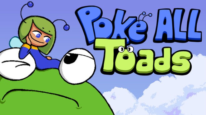 Poke ALL Toads Free Download Poke ALL Toads Free Download