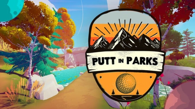 Putt in Parks Free Download Putt in Parks Free Download