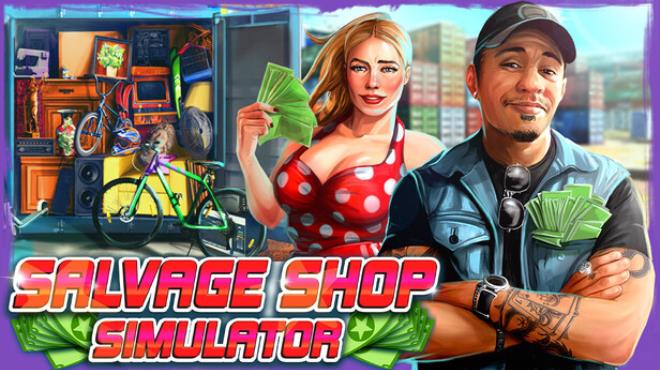 Salvage Shop Simulator Free Download