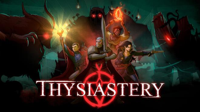 THYSIASTERY Free Download