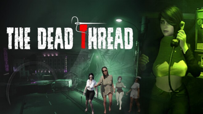 The Dead Thread Free Download The Dead Thread Free Download