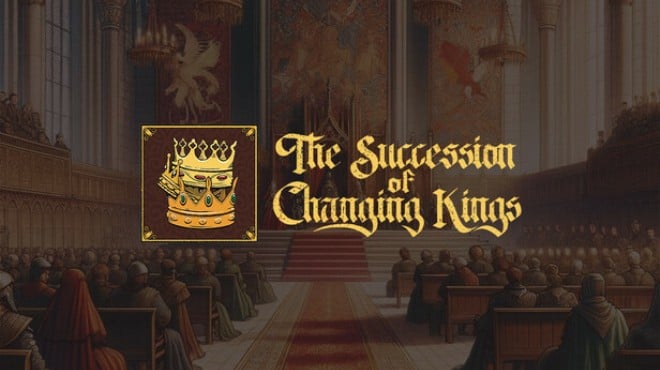 The Succession of Changing Kings Free Download