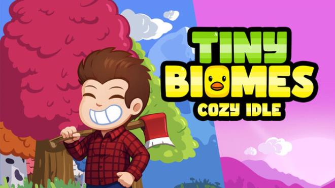 Tiny Biomes: Cozy Idle Free Download