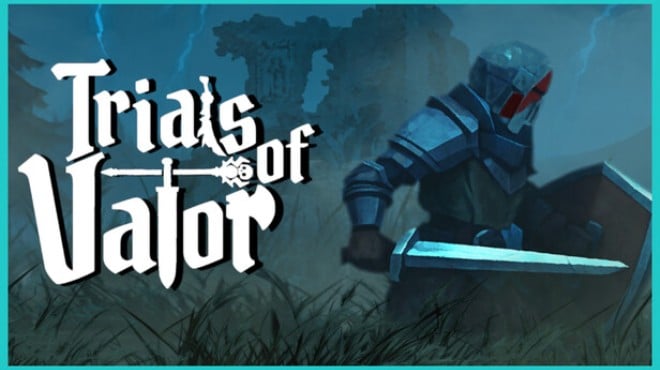 Trials of Valor Free Download
