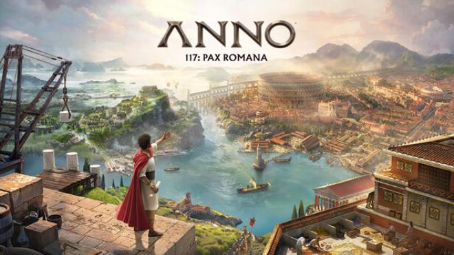 Anno 117: Pax Romana Free Download Anno 117: Pax Romana Free Download