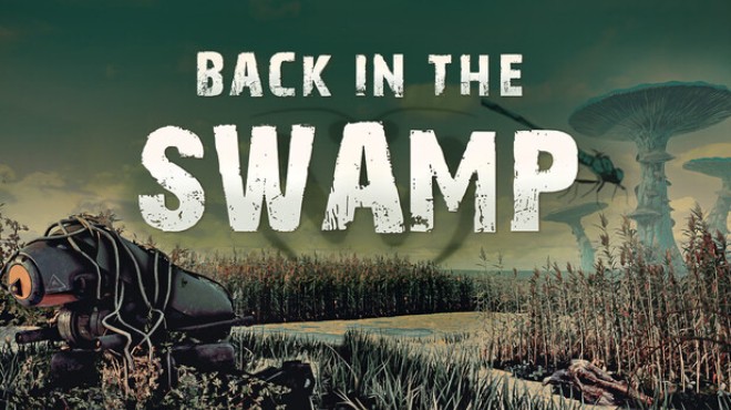 Back in the Swamp Free Download Back in the Swamp Free Download