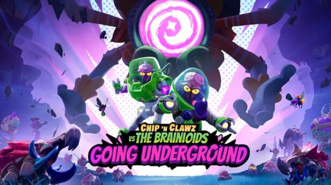 Chip n Clawz vs The Brainioids Going Underground Free Download