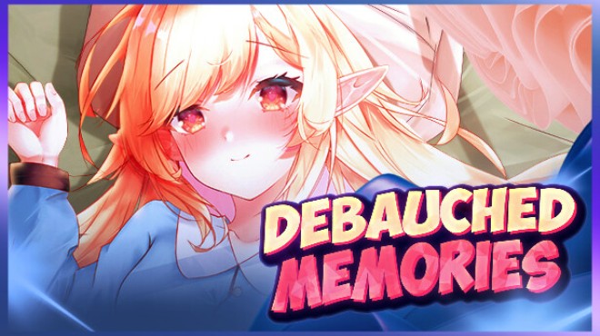 Debauched Memories Free Download
