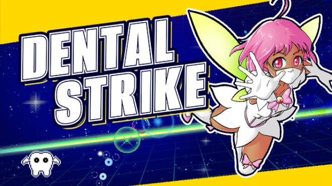 Dental Strike Free Download