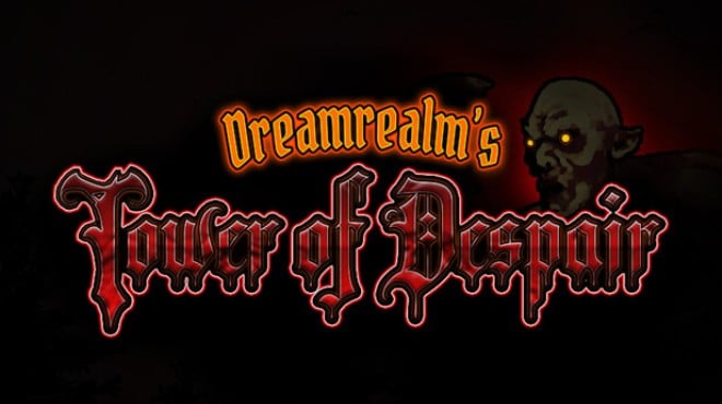 Dreamrealm's Tower of Despair Free Download