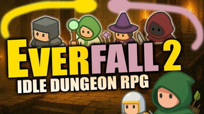 Everfall 2: Idle Dungeon RPG Free Download