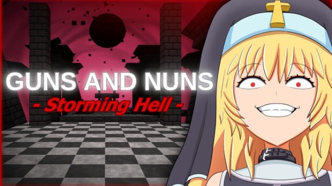 Guns and Nuns: Storming Hell Free Download