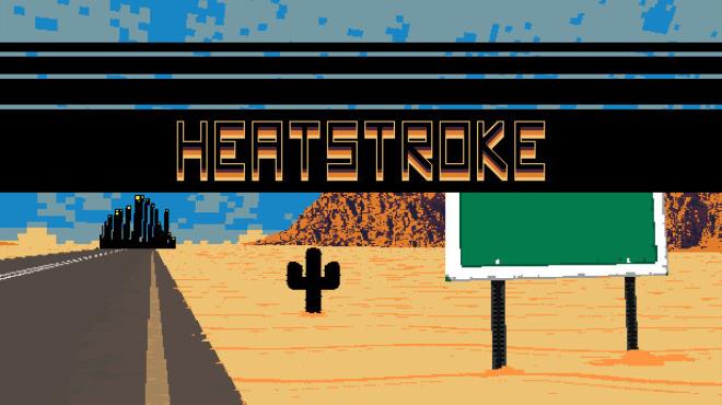 HeatStroke Free Download HeatStroke Free Download