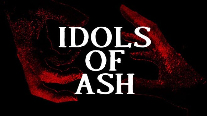 Idols of Ash Free Download