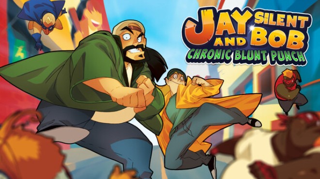 Jay and Silent Bob Chronic Blunt Punch Free Download