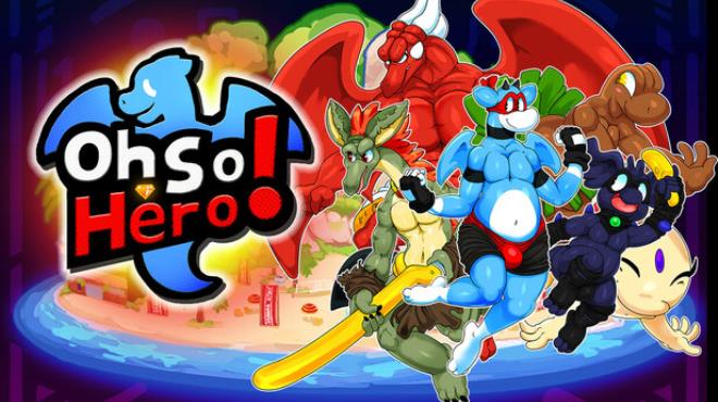 Oh So Hero! Free Download
