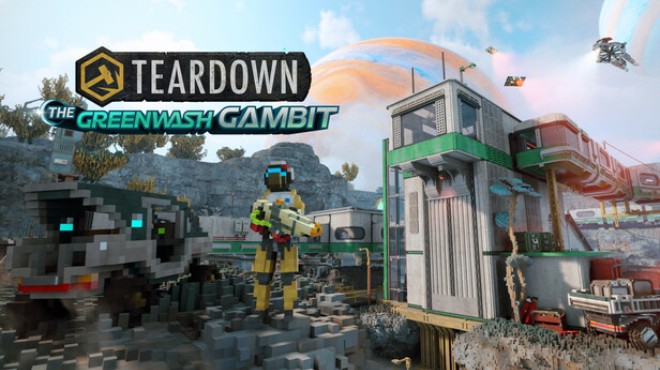 Teardown The Greenwash Gambit Update v2 0 1 Free Download