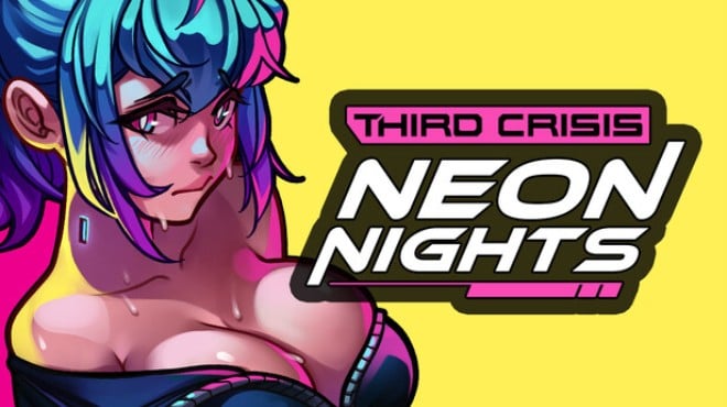 Third Crisis: Neon Nights Free Download