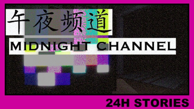 24H Stories: Midnight Channel Free Download