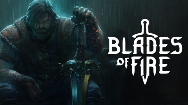 Blades of Fire v2 0 Free Download