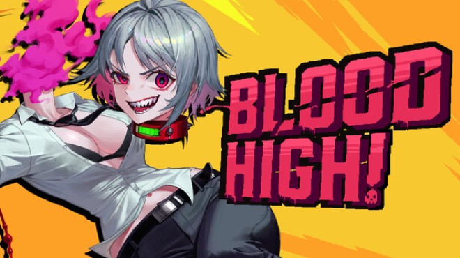 Blood High Free Download