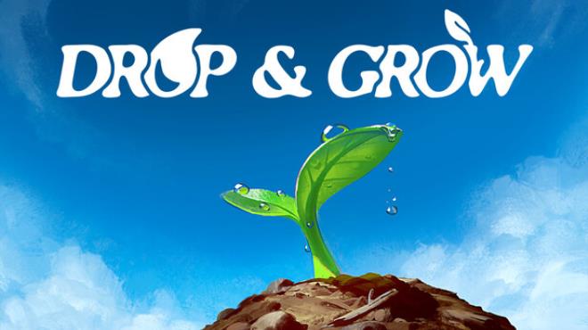 Drop and Grow Free Download Drop and Grow Free Download