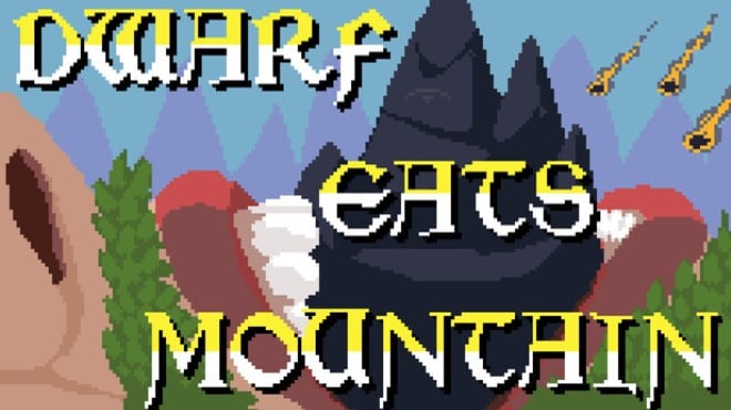 Dwarf Eats Mountain Free Download
