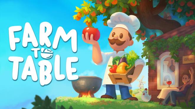 Farm to Table Free Download