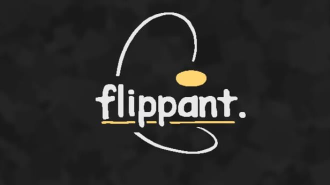 Flippant Free Download
