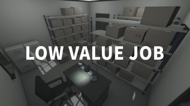 LOW VALUE JOB Free Download