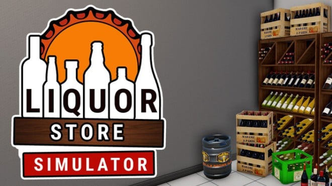Liquor Store Simulator Update v1 3 5 Free Download