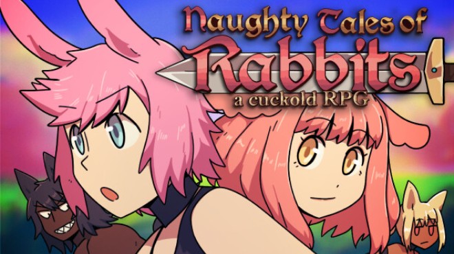 Naughty Tales of Rabbits - A Cuckold RPG Free Download