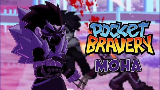 Pocket Bravery Moha Free Download Pocket Bravery Moha Free Download