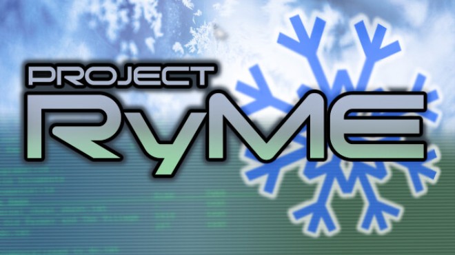 Project RyME Free Download