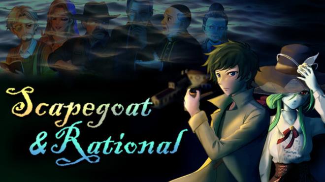 Scapegoat & Rational Free Download