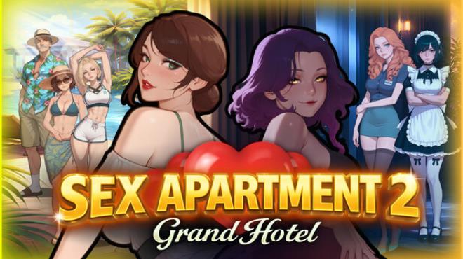 Sex Apartment 2: Grand Hotel Free Download