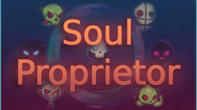 Soul Proprietor Free Download