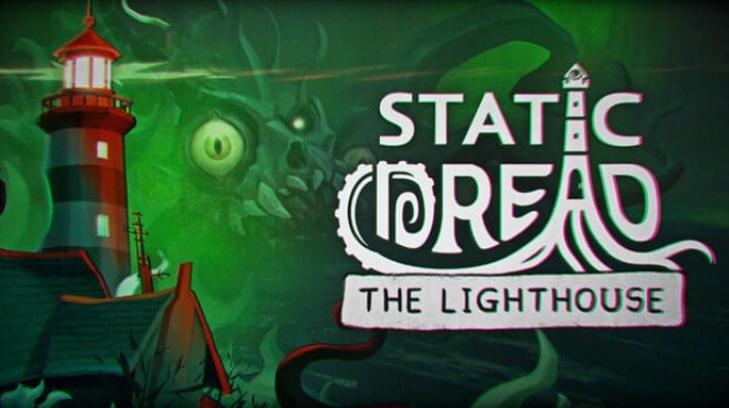 Static Dread The Lighthouse Update v1 2 1 Free Download