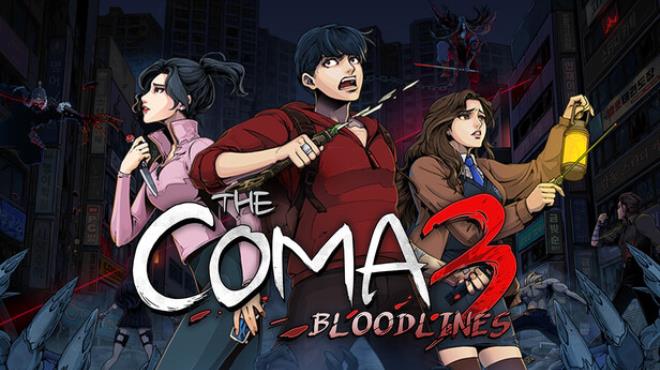 The Coma 3: Bloodlines Free Download