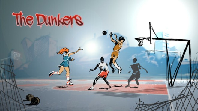 The Dunkers Free Download