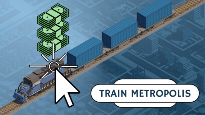 Train Metropolis Free Download