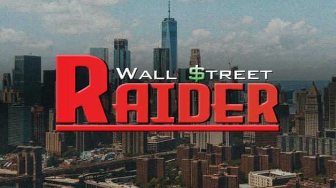 Wall Street Raider Free Download