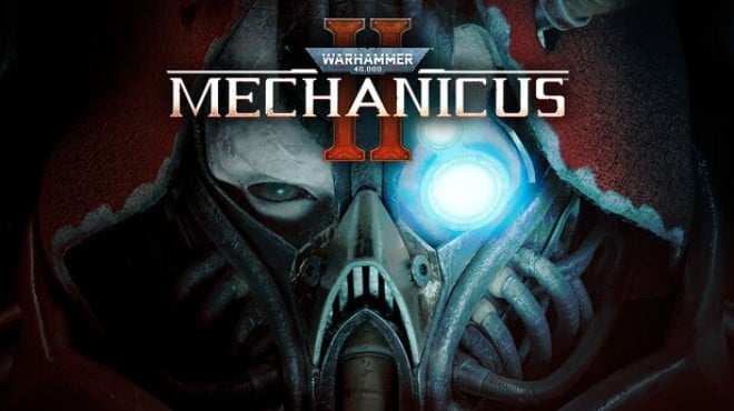 Warhammer 40000 Mechanicus II Free Download Warhammer 40000 Mechanicus II Free Download