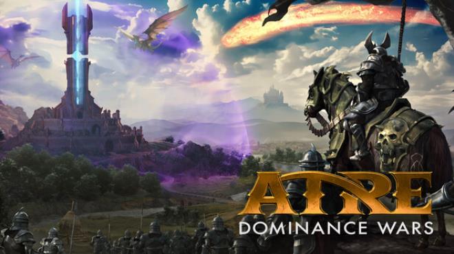 Atre: Dominance Wars Free Download Atre: Dominance Wars Free Download