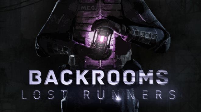 Backrooms Lost Runners Free Download