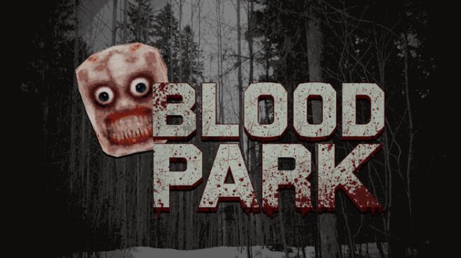 Blood Park Free Download