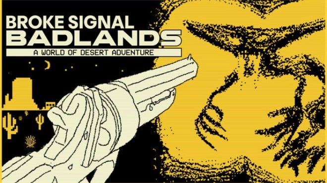 Broke Signal Badlands: A World of Desert Adventure Free Download